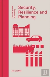 Security, Resilience And Planning