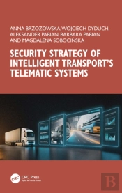 Security Strategy Of Intelligent Transportâ€™S Telematic Systems