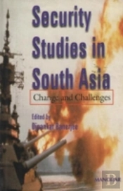 Security Studies In South Asia