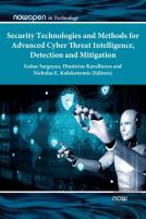 Security Technologies And Methods For Advanced Cyber Threat Intelligence, Detection And Mitigation
