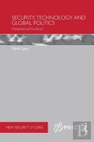 Security, Technology And Global Politics