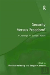 Security Versus Freedom?