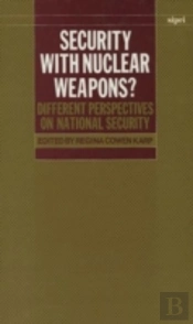 Security With Nuclear Weapons?