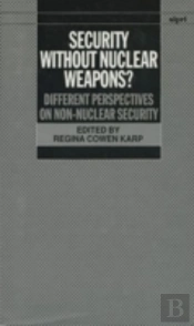 Security Without Nuclear Weapons?