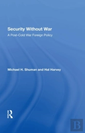 Security Without War
