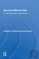 Security Without War