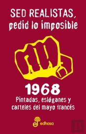 Sed Realistas, Pedid Lo Imposible