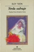 Seda Salvaje