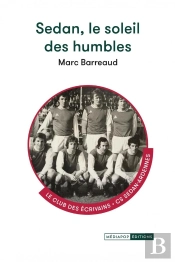 Sedan, Le Soleil Des Humbles