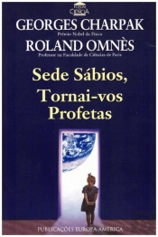 Sede Sábios, Tornai-vos Profetas