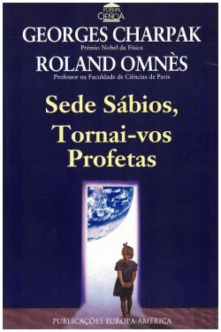 Bertrand.pt - Sede Sábios, Tornai-vos Profetas