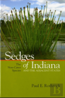 Sedges Of Indiana And The Adjacent States