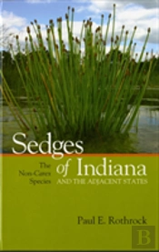 Sedges Of Indiana And The Adjacent States