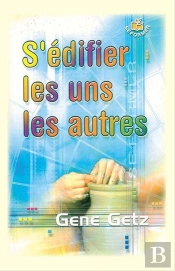 S'Edifier Les Uns Les Autres