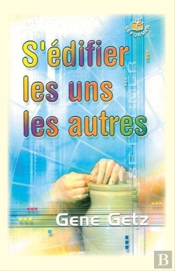 Bertrand.pt - S'Edifier Les Uns Les Autres