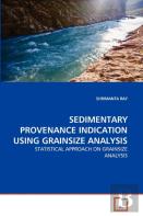 Sedimentary Provenance Indication Using Grainsize Analysis