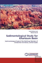 Sedimentological Study For Khartoum Basin