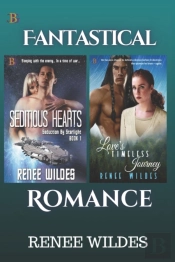 Seditious Hearts And Love'S Timeless Journey