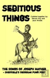 Seditious Things: The Songs Of Joseph Mather