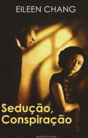 Sedução, Conspiração