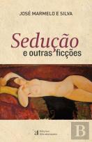 Sedução e Outras Ficções