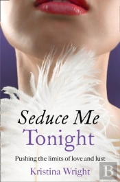 Seduce Me Tonight