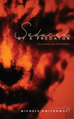 Bertrand.pt - Seduced By A Predator: The Double Life O