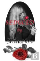 Seduced By Seduction