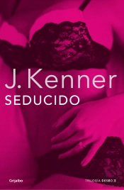 Seducido (Trilogía Deseo 2)