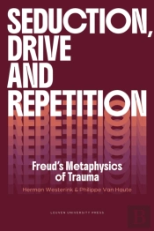 Seduction, Drive And Repetition