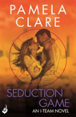 Seduction Game: I-Team 7 (A Series Of Sexy, Thrilling, Unputdownable Adventure)