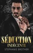Seduction Indecente