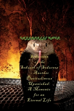 Bertrand.pt - Seduction Of The Seducer Of Seducers - Another Platitudinous Upanishad