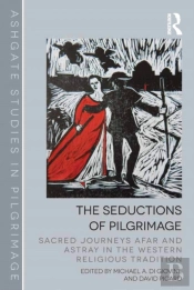 Seductions Of Pilgrimage