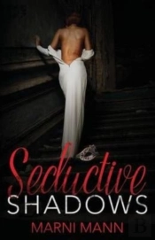 Seductive Shadows