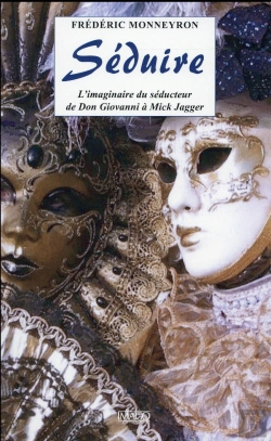 Bertrand.pt - Séduire ; L'Imaginaire De La Séduction De Don Giovanni À Mick Jagger