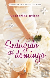 Seduzido até Domingo