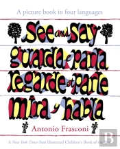 See And Say: A Picture Book In Four Languages