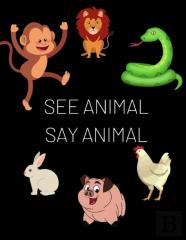 See Animal Say Animal