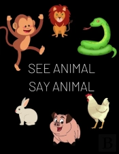 See Animal Say Animal