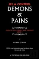 See & Control Demons & Pains