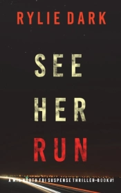 See Her Run (A Mia North Fbi Suspense Thriller-Book One)