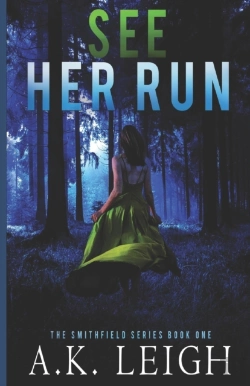 Bertrand.pt - See Her Run: Book #1 In The Smithfield S