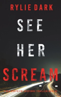 Bertrand.pt - See Her Scream (A Mia North Fbi Suspense Thriller-Book Three)