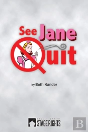 See Jane Quit