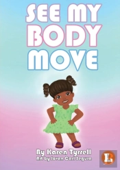 See My Body Move