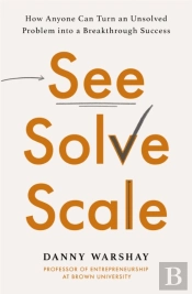 See, Solve, Scale