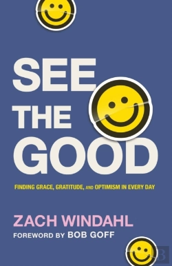 Bertrand.pt - See The Good Â€“ Finding Grace, Gratitude, And Optimism In Every Day