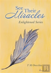 See Their Miracles