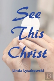 See This Christ
